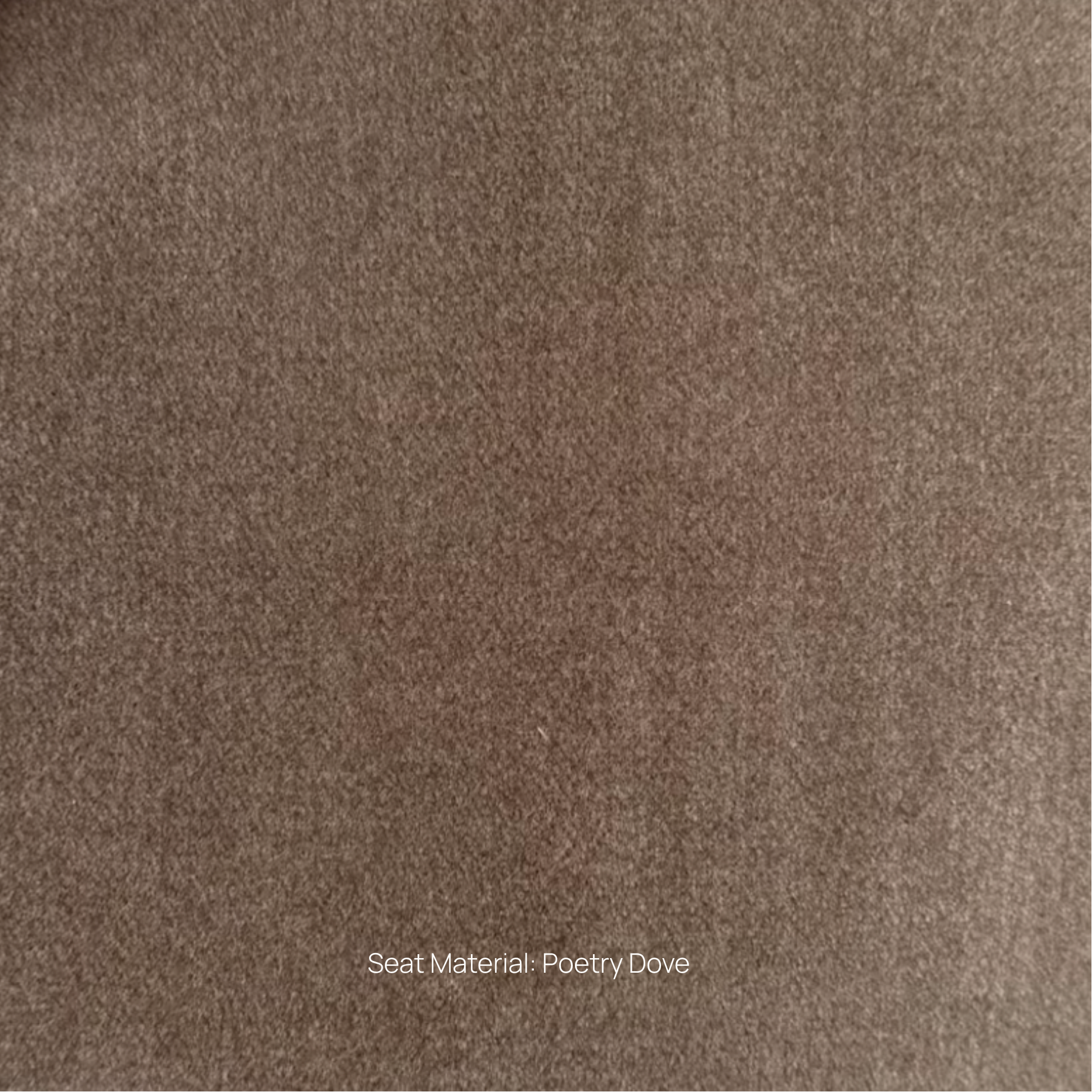 Close-up of brown textured fabric with 'Seat Material: Poetry Dove' text.